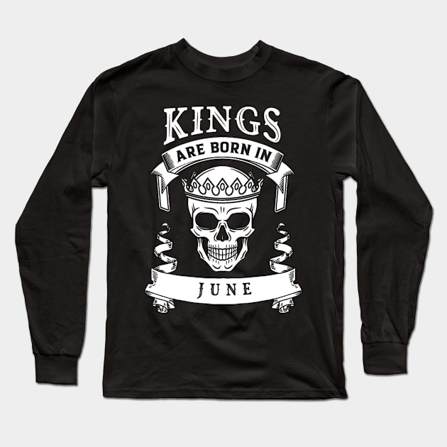 Kings Are Born In June Long Sleeve T-Shirt by BambooBox